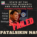 STATE OF THE FILIPINO MIGRANTS UNDER DUTERTE JULY 21, 2021