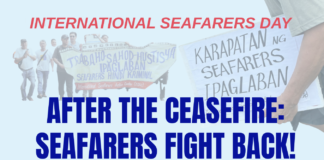 FILIPINO SEAFARERS RAISE DEMANDS TO END EXPLOITATION, DISCRIMINATION AND WAR ON INTERNATIONAL DAY OF THE SEAFARERS